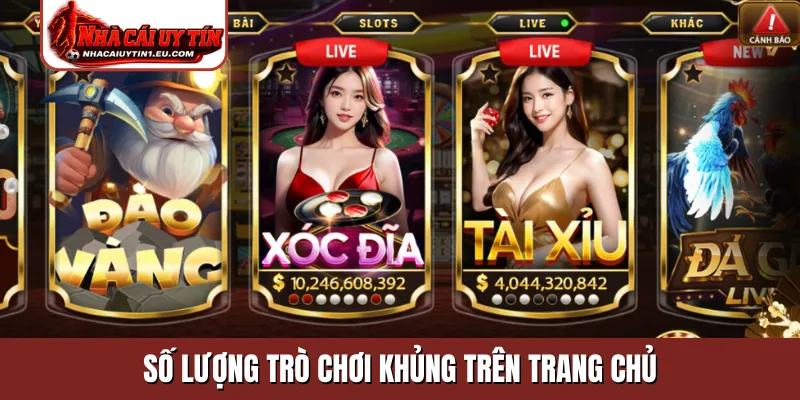 Số lượng trò chơi khủng trên trang chủ